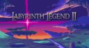 Labyrinth Legend II cover art
