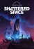 Starfield: Shattered Space cover art