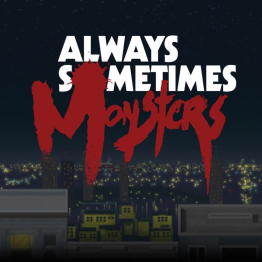 Always Sometimes Monsters cover art