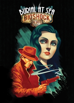 BioShock Infinite: Burial at Sea - Episode One cover art