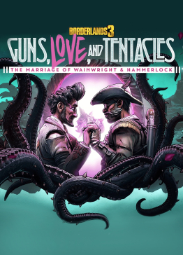 Borderlands 3: Guns, Love, and Tentacles cover art