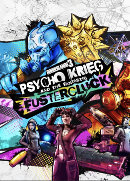 Borderlands 3: Psycho Krieg and the Fantastic Fustercluck cover art