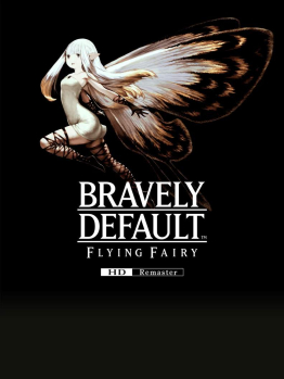 Bravely Default Flying Fairy HD Remaster cover art