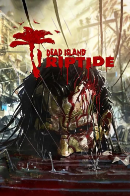 Dead Island: Riptide cover art Dead Island: Riptide cover art