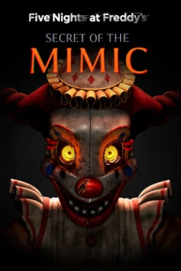 Five Nights at Freddy's: Secret of the Mimic cover art