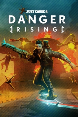 Just Cause 4: Danger Rising cover art
