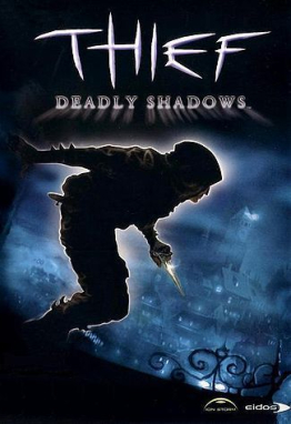 Thief: Deadly Shadows cover art