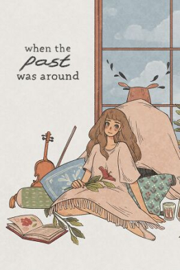 When the Past was Around cover art